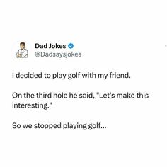 dad jokes about playing golf with his friend