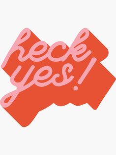 an orange and pink sticker that says rock yes