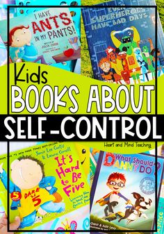 children's books about self - control with the title overlaying it in green