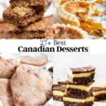 the canadian desserts are displayed in this collage