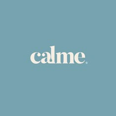 the word calme on a blue background