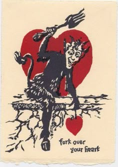 a card with an image of a cat on it's back and the words fork over your heart