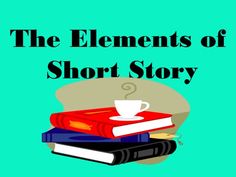 two books stacked on top of each other with the title, the elements of short story