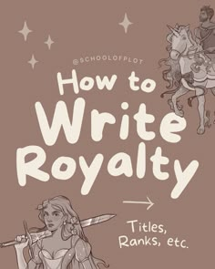 how to write royaltyy titles, rankes, etc for children's books