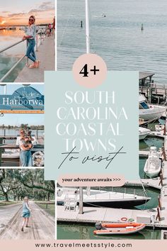 the words south carolina coastal towns trust over photos of boats and people walking along the water