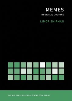 a book cover with the title memes in digital culture, featuring green squares and black background