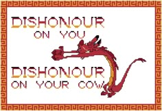 a cross stitch pattern with the words dishour on you and a dragon in red