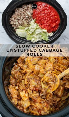 slow cooker unstufled cabbage rolls with the words slow cooker unstufled cabbage rolls