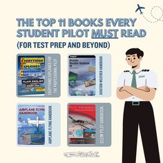 the top 11 books every student pilot must read for test prep and beyond