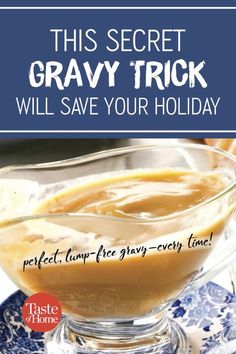 this secret gravy trick will save your holiday