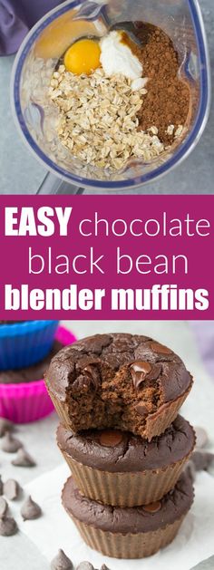 chocolate cupcakes are stacked on top of each other with the words, easy chocolate black bean blender muffins