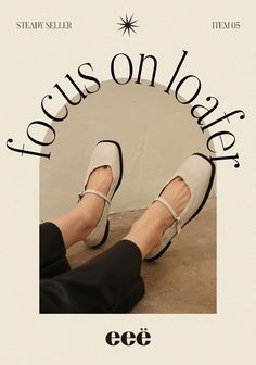 a woman's feet in white shoes with the words focus on love