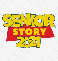 the logo for senior story 2012, with yellow and red letters on white paper behind it