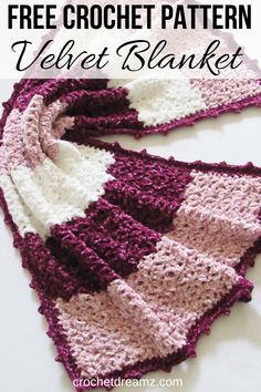 a crocheted scarf with text that reads free crochet pattern velvet blanket