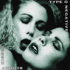 two women kissing each other with the caption's name above them that reads, type one negative