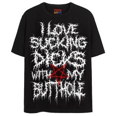 I LOVE SUCKING T-Shirts DTG Small BLACK Oc Clothes Outfit Ideas Art, Cursed Shirts, Goofy Shirts, Goofy Shirt, Sinful Clothing, Goofy Things, Silly Clothes, Funky Shirts, Silly Shirt