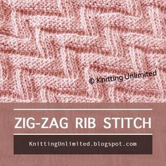 the knitting pattern is knitted in pink and white yarn, with text that reads zig - zag rib stitch