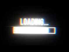 the words loading are lit up in the dark