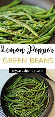 skillet of green beans Green Beans With Lemon, Lemon Pepper Green Beans, Garlic Lemon Green Beans, Green Bean Recipes Lemon, Lemon Butter Green Beans, Garlic Almond Green Beans, Thanksgiving Green Beans, Easy Green Bean Recipes, Fresh Green Bean Recipes