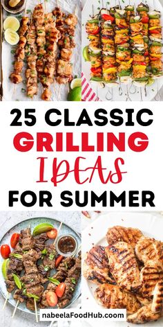 the 25 classic grilling tips for summer