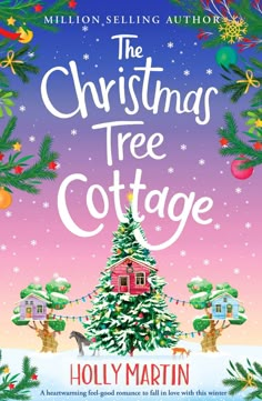 the christmas tree cottage by holly martin