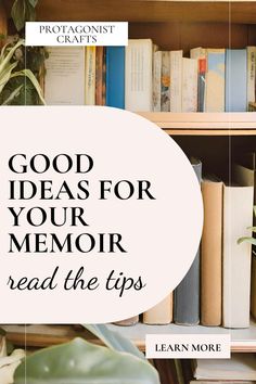 a book shelf with books and plants on it that says good ideas for your memory read the tips