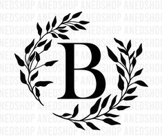 the letter b is surrounded by leaves and branches in black on a white background that says,