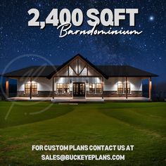 a house with the words, 2400 soft barbouriann for custom plans contact us at sales @ buckeyeplans com