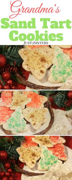 two pictures of cookies on a plate with christmas decorations and the words grandma's sand tart cookies