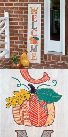 a welcome sign on the front porch with pumpkins and acorns around it