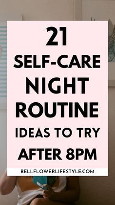 Night Time Self Care, Self Care Night Ideas, Night Routine Ideas, Daily Self Care Routine, Self Love Ideas, Things To Do At Night