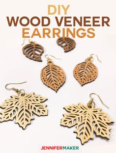 four wooden earrings with leaves on them and the words diy wood veneer earrings