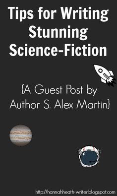 a book cover with the title tips for writing stunning science fiction, written by author alex martin