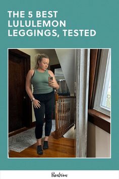 Here's our definitive guide to the five best lululemon leggings, vetted and reviewed by our editors. We put them to the test through multiple workouts in order to narrow down which of the brand’s many best-selling styles are actually worth the buy. Popular Leggings, Lounge Clothes, Lounge Outfit, Fashion Leggings, Popular Styles