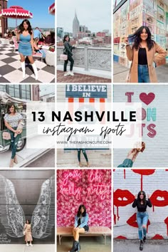 collage of photos with the words 13 nashville instagram spots on them and images of women in their favorite outfits