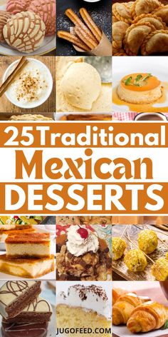 25 traditional mexican desserts with the title overlay