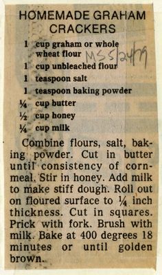 the recipe for homemade graham crackers is shown in an old newspaper clipping with writing on it