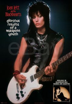 an advertisement for joan jett and the blackhearts featuring a guitarist with a white electric guitar