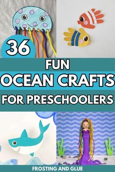 children's ocean crafts for preschoolers with the title overlay that reads, 36 fun ocean crafts for preschoolers