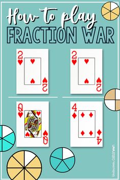 How to Play Fraction War Multiplying Fractions Game, 4th Grade Games, Compare Fractions, Envelope Book, Multiplying Fractions, Comparing Fractions