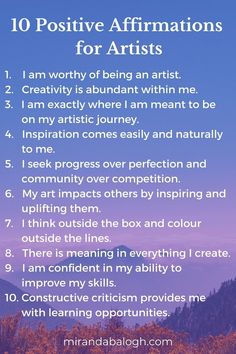 the 10 positive affirmations for artists on a blue sky background with trees and mountains