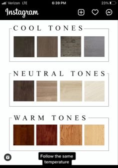 the instagramm app is showing different types of wood tones and colors, including warm tones