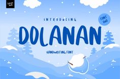 an image of the word dolann in blue and white with snow on it