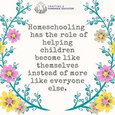 Wild And Free Homeschool Quotes, Why Homeschool Quotes, Homeschool Sayings, Homeschool Quotes Inspiration, First Day Of Homeschool Ideas, Homeschooling Quotes, First Day Of Homeschool, Homeschool Humor, Homeschool Quotes