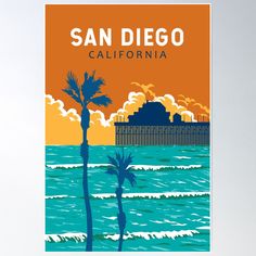 an orange and blue poster with the words san diego in front of a palm tree