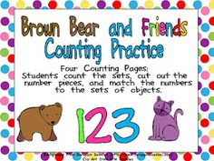 brown bear and friends counting practice for students to count the numbers in front of them