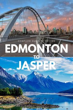 edmonton to jasper complete guide everything you need to know about the city and its surroundings