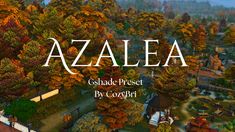 the title for azalea, an animated video game with lots of trees and houses