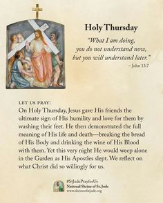 holy thursday Maundy Thursday Quotes, Maundy Thursday Images, Prayer To St Jude, Holly Week, Thursday Prayer, The Way Of The Cross, Catholic Devotions, Light Of God