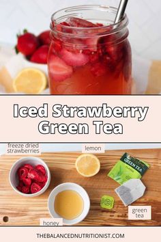 iced strawberry green tea in a mason jar with strawberries and lemons on the side